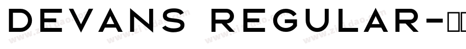 Devans Regular字体转换